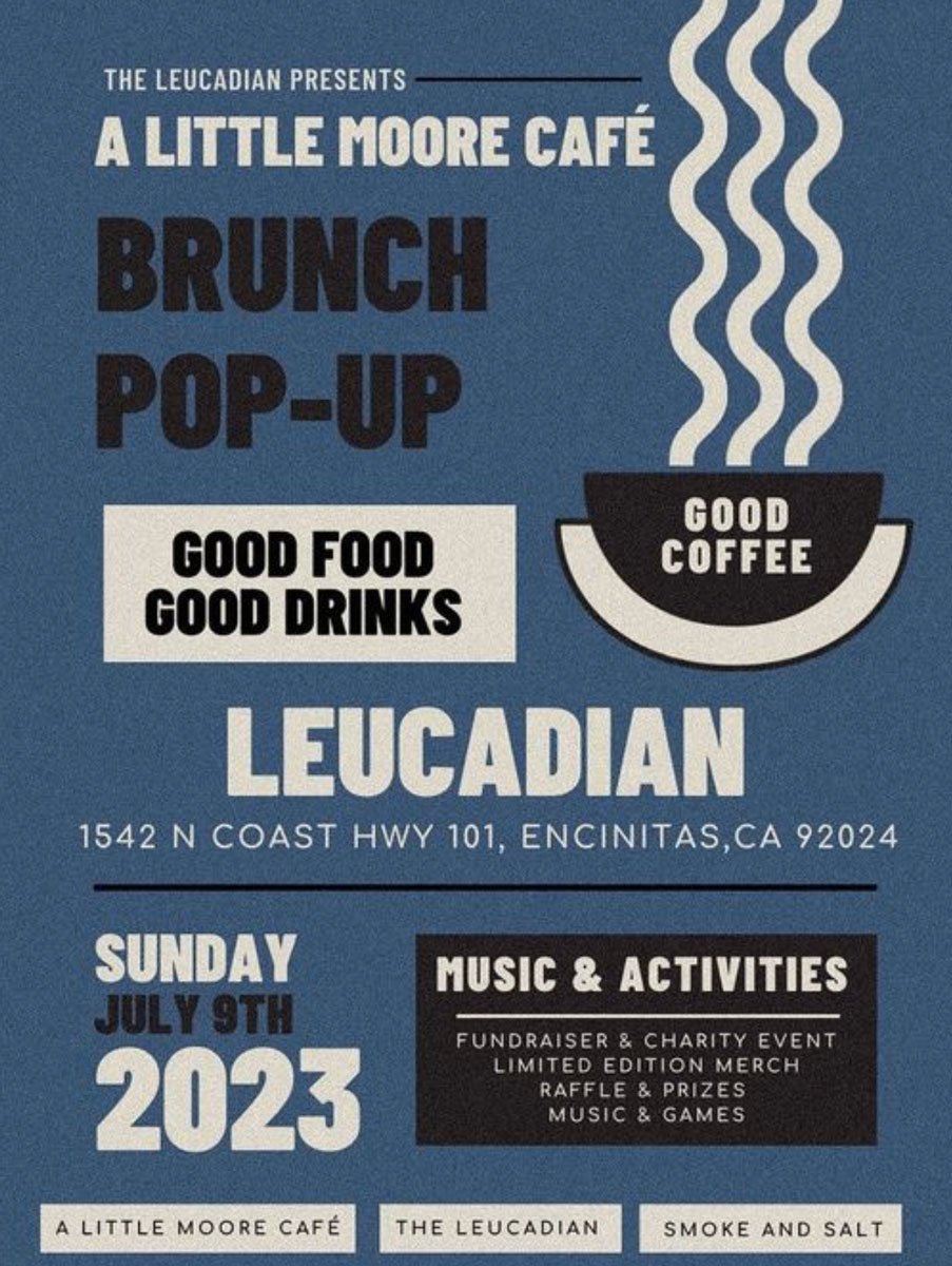 A Little Moore Cafe pop-up brunch is scheduled for July 9 at The Leucadian. Courtesy photo