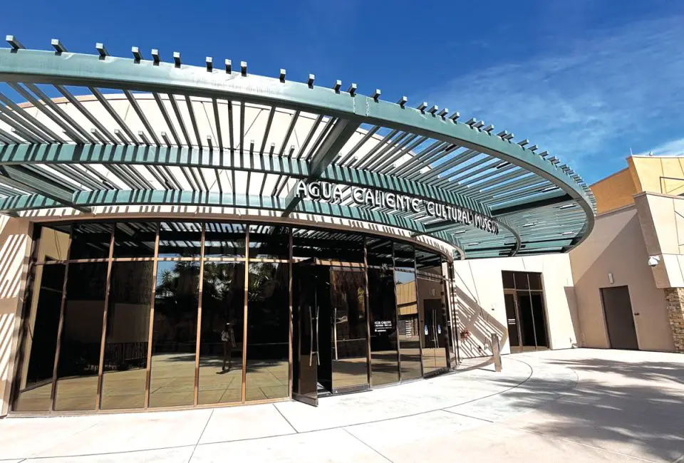 The 2-year-old Agua Caliente Cultural Museum in downtown Palm Springs showcases the history and culture of the Agua Caliente Band of Cahuilla Indians. The building design was inspired by the band’s harmonious existence with the desert. Photo by E’Louise Ondash