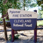 A sign for Palomar Fire Station in the Cleveland National Forest.