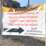 A sign warning of housing for sexually violent predators in El Cajon. Photo via Facebook/Your Voice Has Power