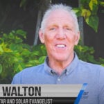 Bill Walton is a solar evangelist with Stellar Solar